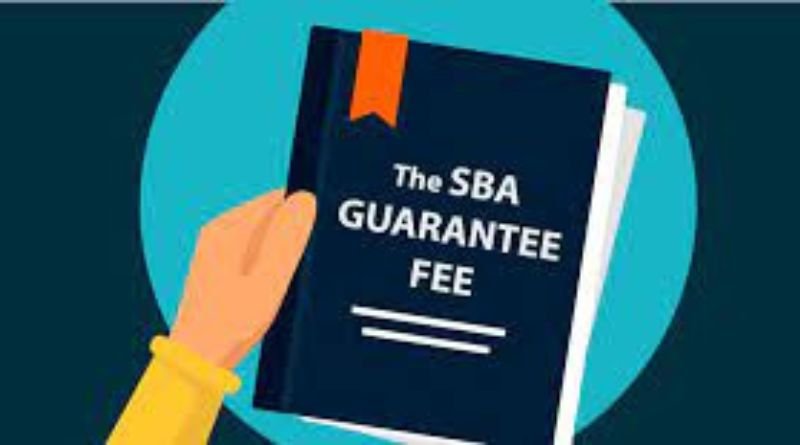 SBA Guarantee Fee What Is It and How Does It Affect You